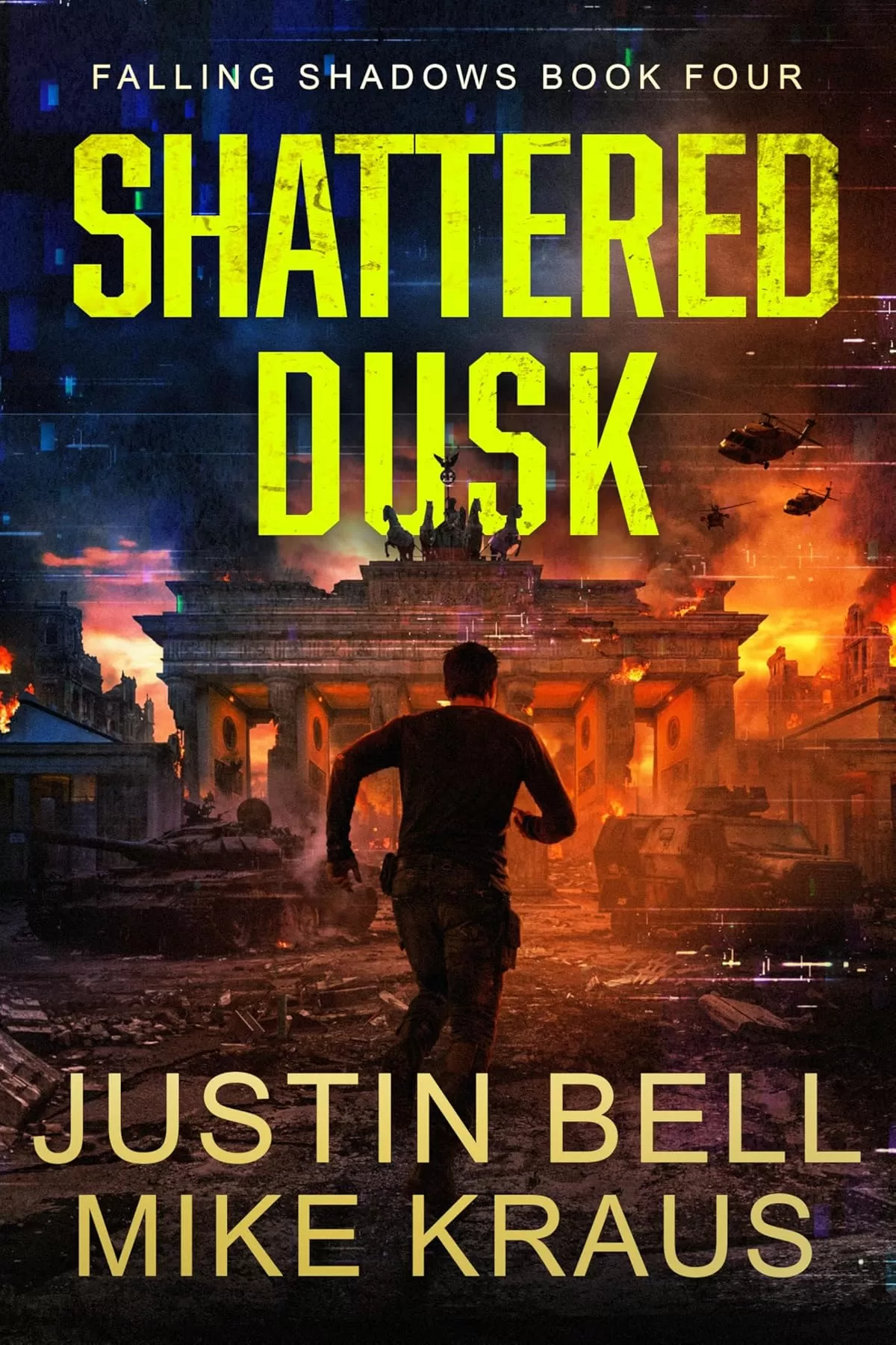 Shattered Dusk (Falling Shadows #4) by Justin Bell, Mike Kraus