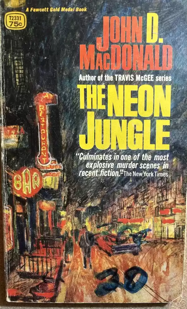 The Neon Jungle by John D. MacDonald