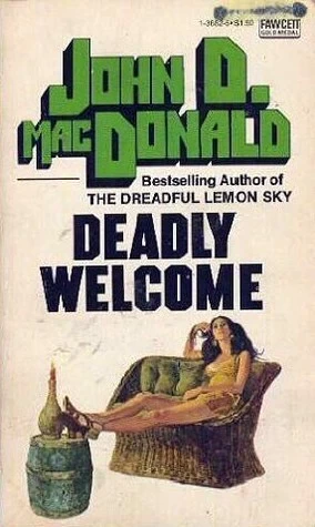 Deadly Welcome