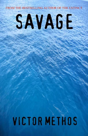 Savage by Victor Methos