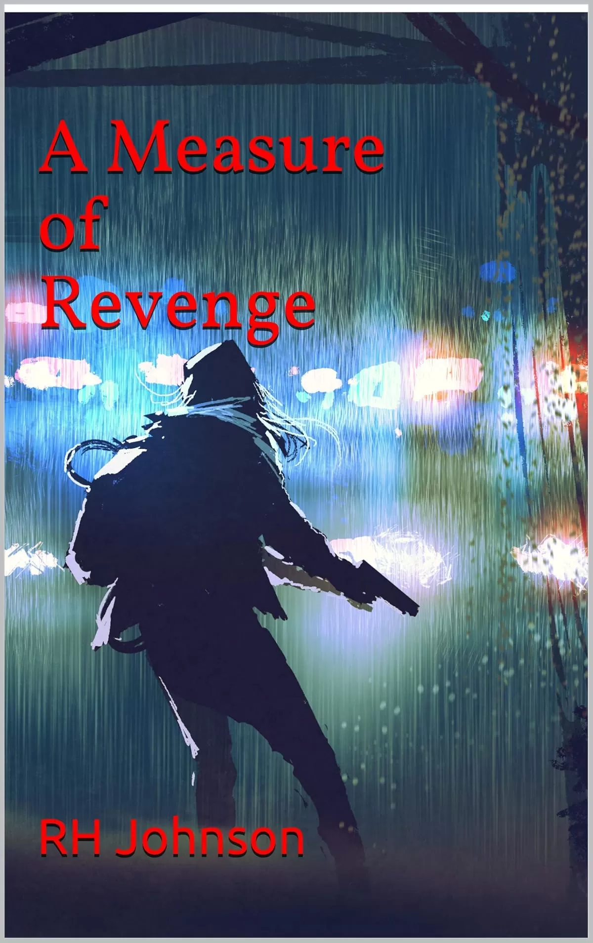 A Measure of Revenge (The Detective Pete Nazareth Series #2) by R.H. Johnson