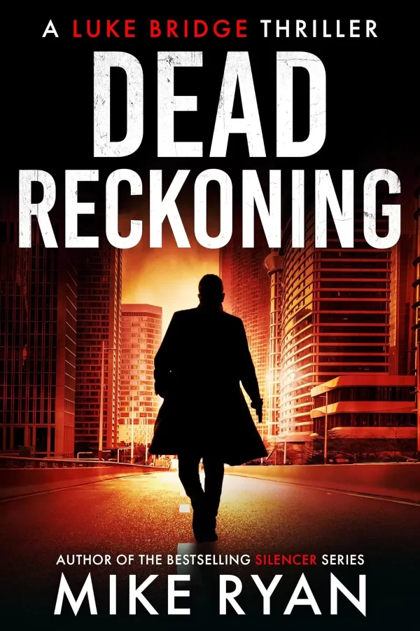 Dead Reckoning (Luke Bridge #14) by Mike Ryan