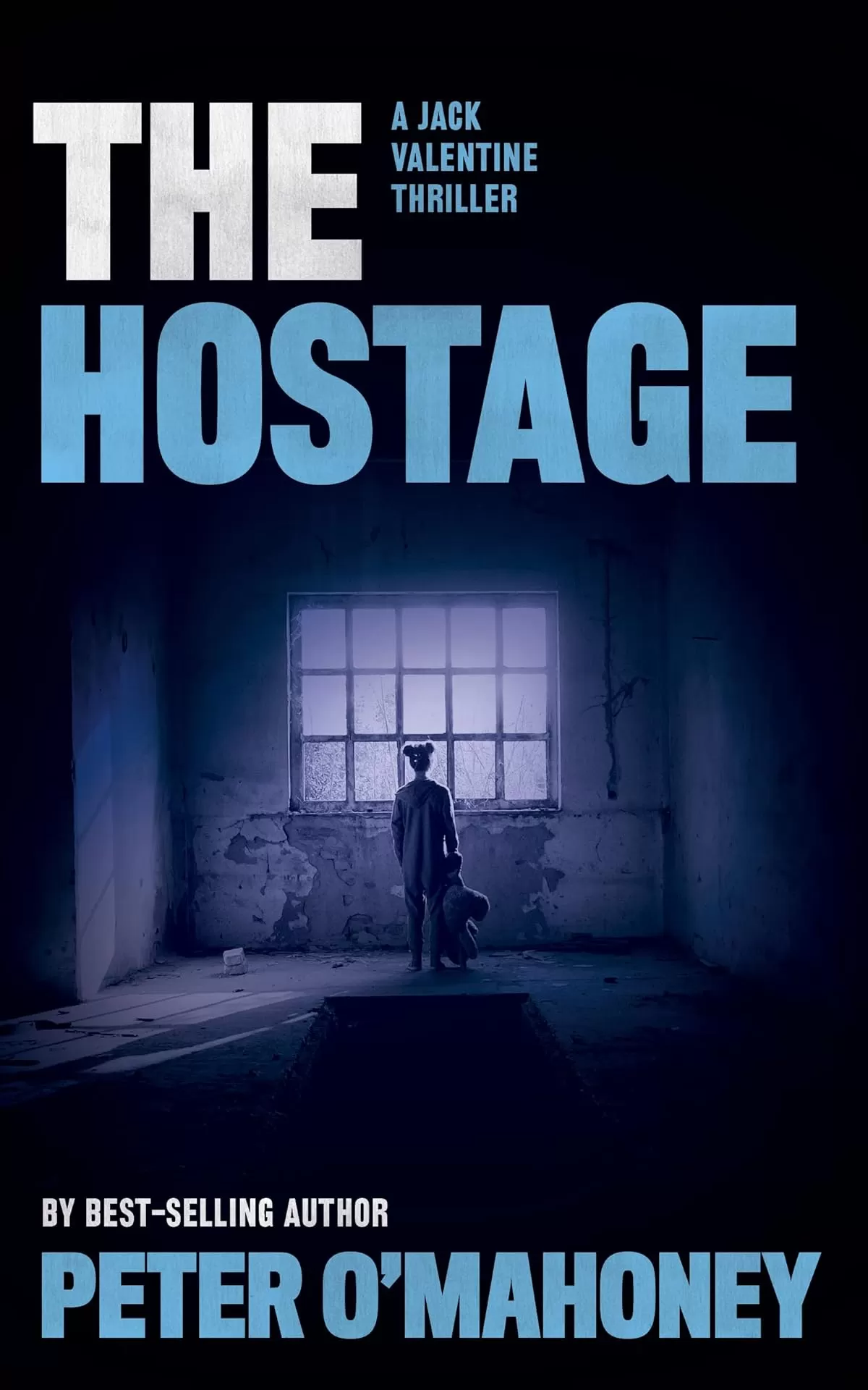 Stolen Power/The Hostage (Jack Valentine Series #2) by Peter O'Mahoney