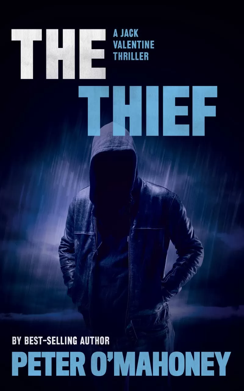 The Thief (Jack Valentine Series #4) by Peter O'Mahoney