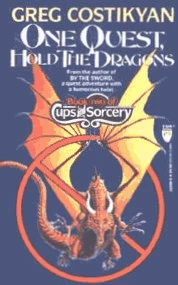 One Quest, Hold the Dragons