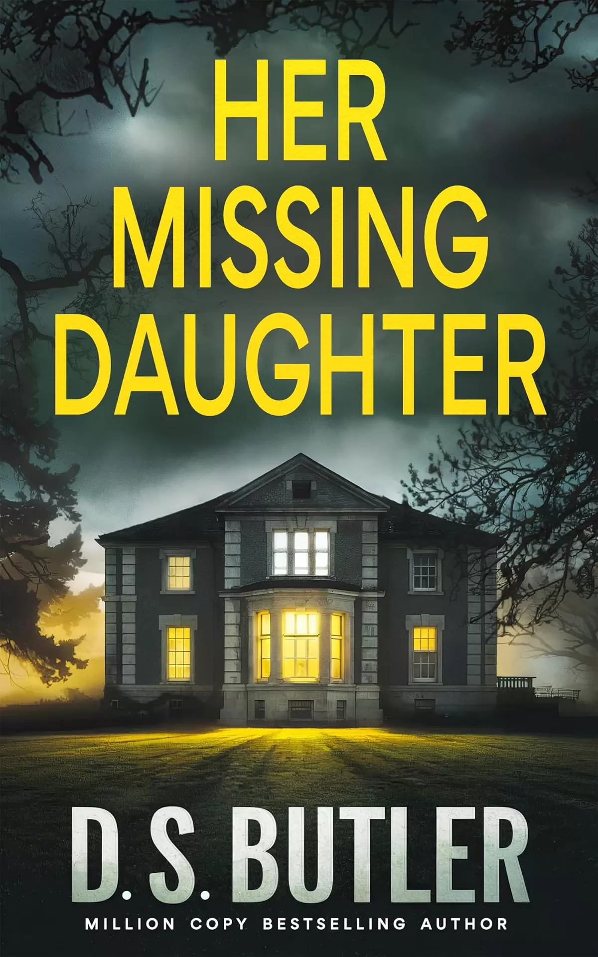 Her Missing Daughter by D. S. Butler