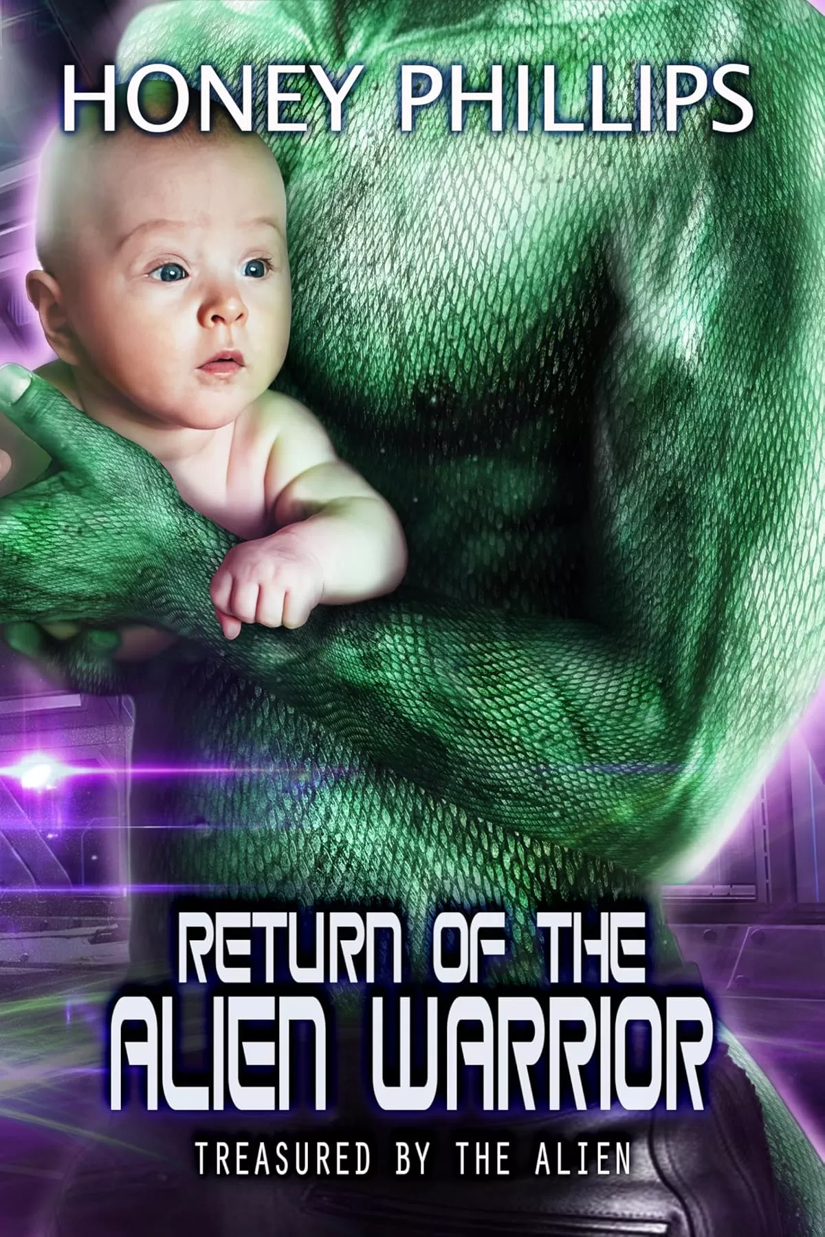 Return of the Alien Warrior (Treasured by the Alien #15) by Honey Phillips