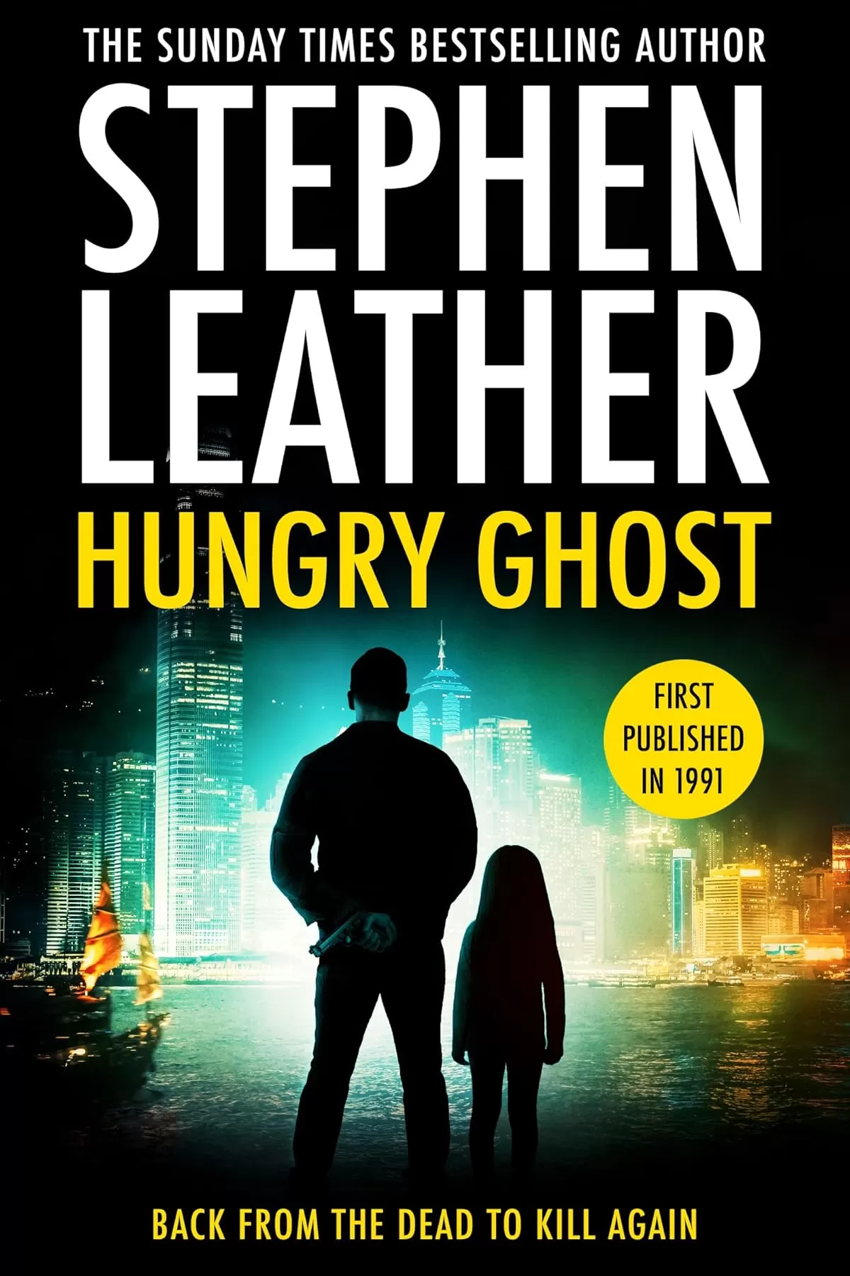 Hungry Ghost ( #3) by Stephen Leather