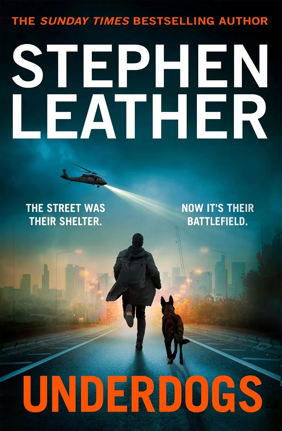 Underdogs by Stephen Leather