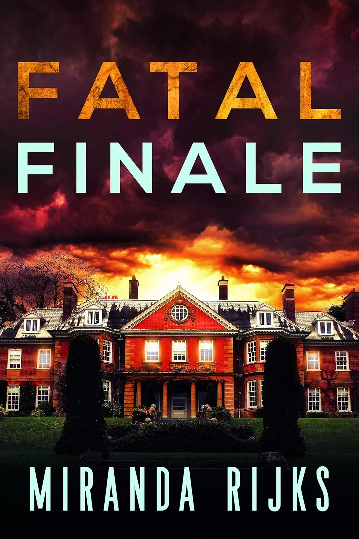 Fatal Finale (A Dr Pippa Durrant Mystery #3) by Miranda Rijks