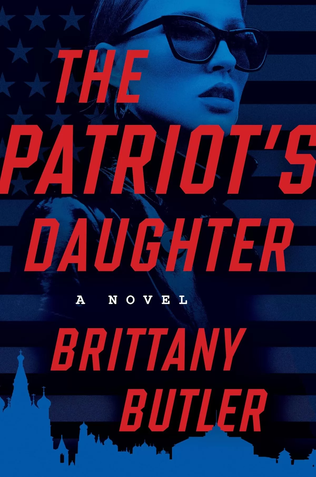 The Patriot's Daughter by Brittany Butler