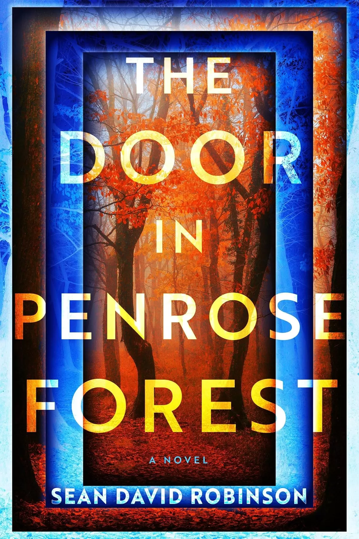 The Door in Penrose Forest by Sean David Robinson