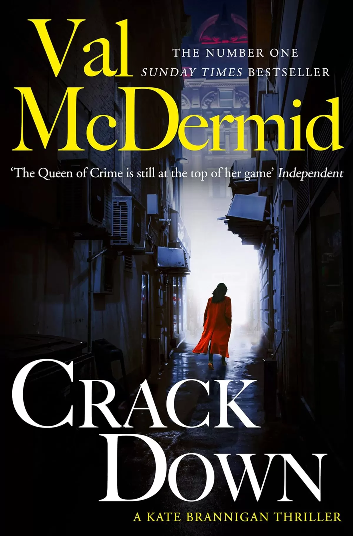 Crack Down (PI Kate Brannigan #3) by Val McDermid
