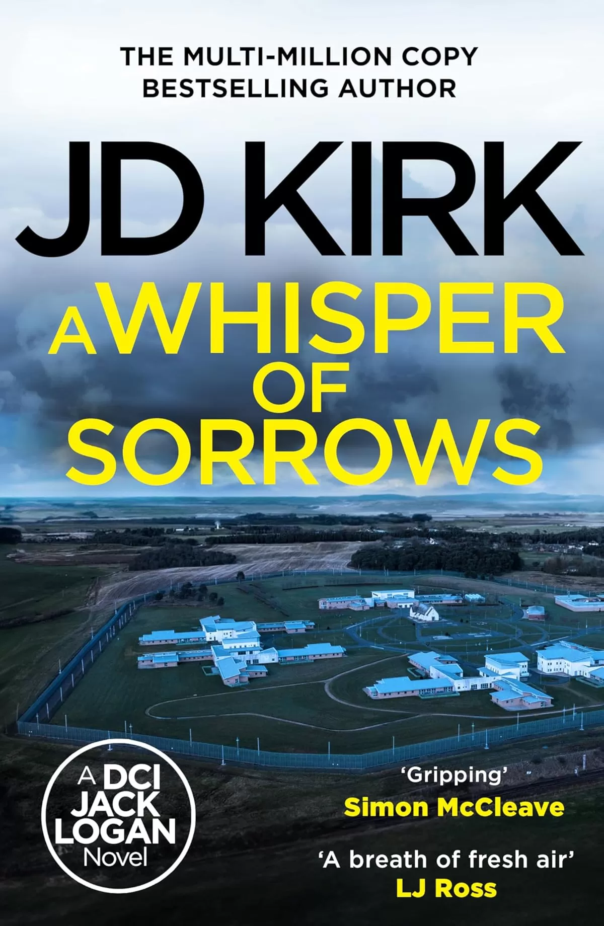 A Whisper of Sorrows (DCI Logan Crime Thrillers #6) by JD Kirk