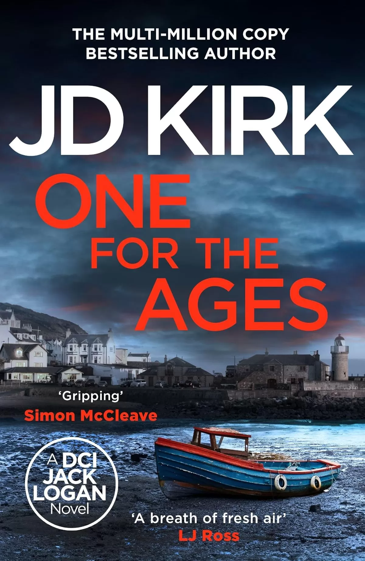 One For the Ages (DCI Logan Crime Thrillers #16) by JD Kirk
