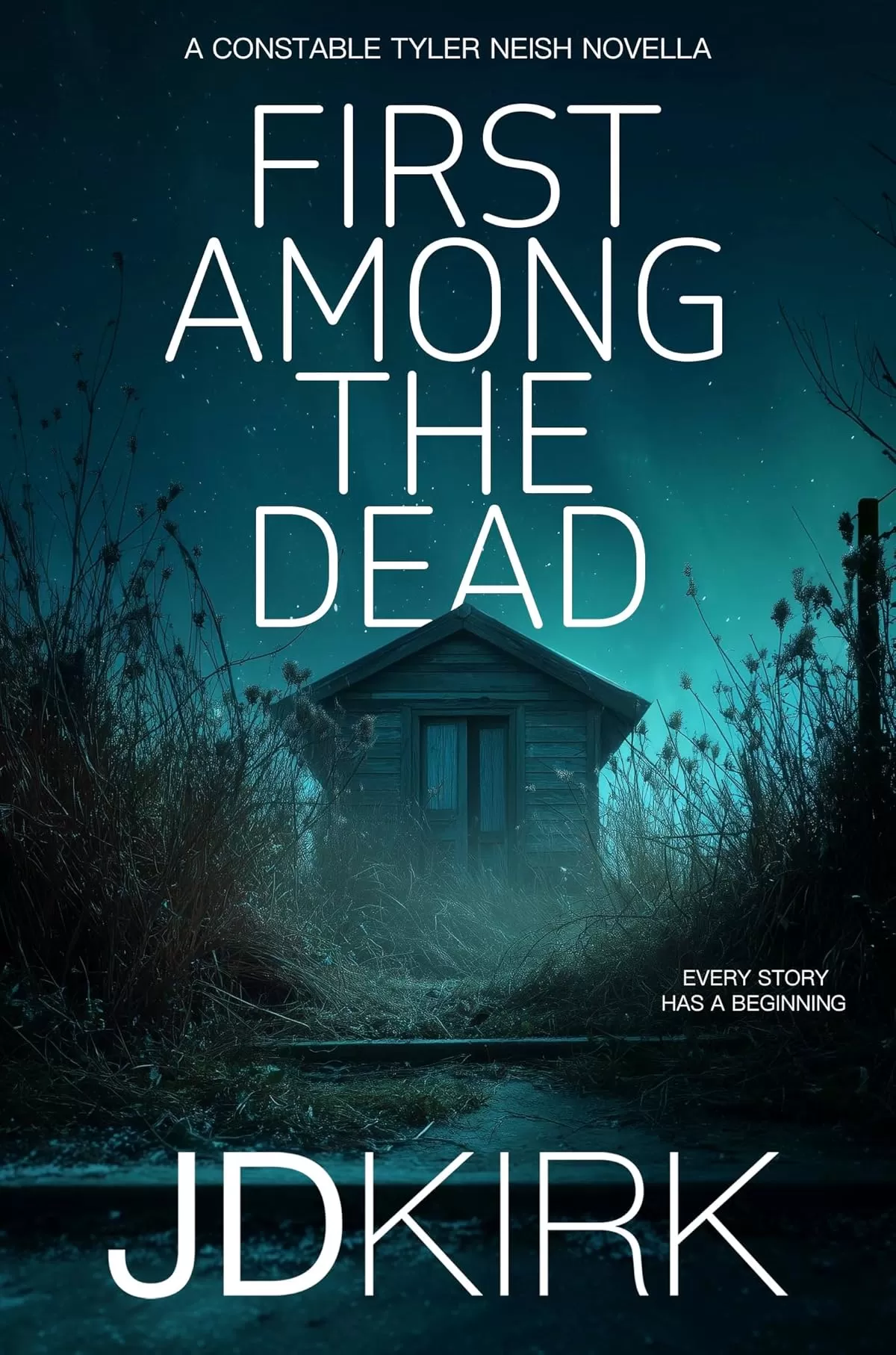First Among the Dead by JD Kirk