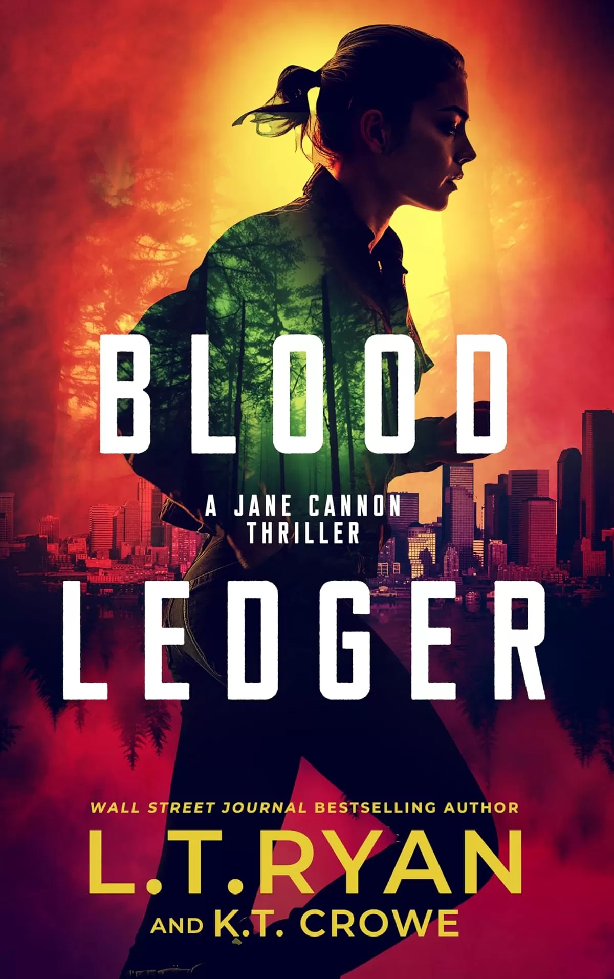 Blood Ledger (Jane Cannon #3) by L.T. Ryan, K.T. Crowe