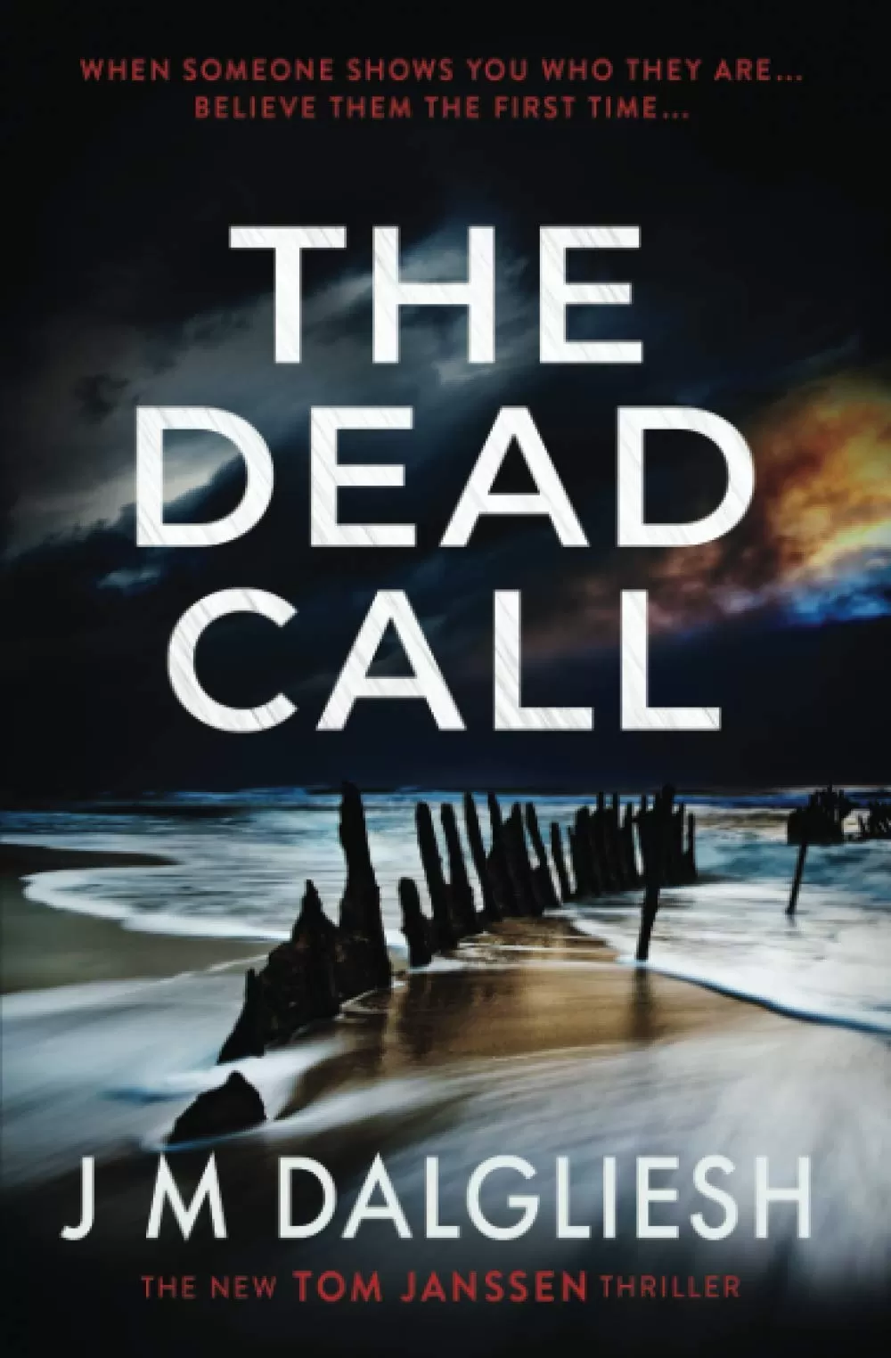 The Dead Call (Hidden Norfolk #6) by J M Dalgliesh