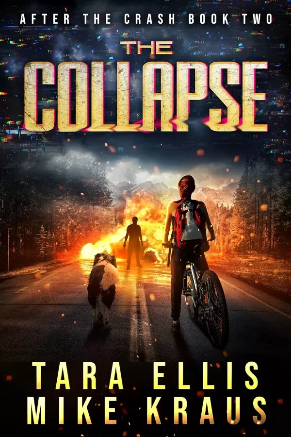 The Collapse (After the Crash #2) by Mike Kraus, Tara Ellis