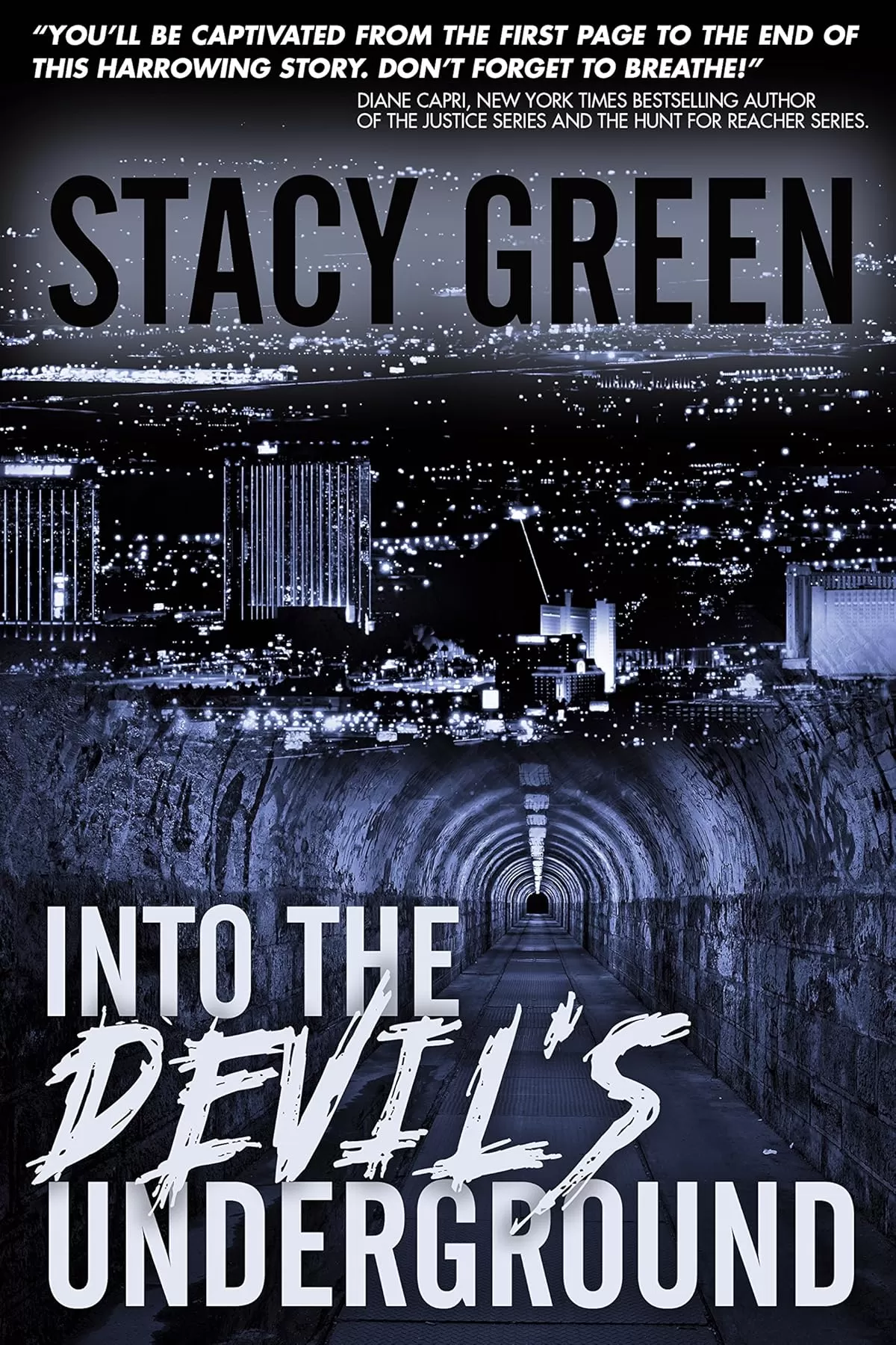 Into the Devil's Underground by Stacy Green