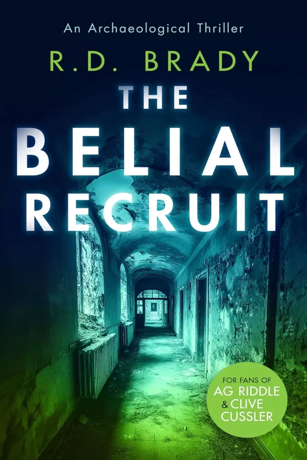 The Belial Recruit (The Belial #4) by R.D. Brady