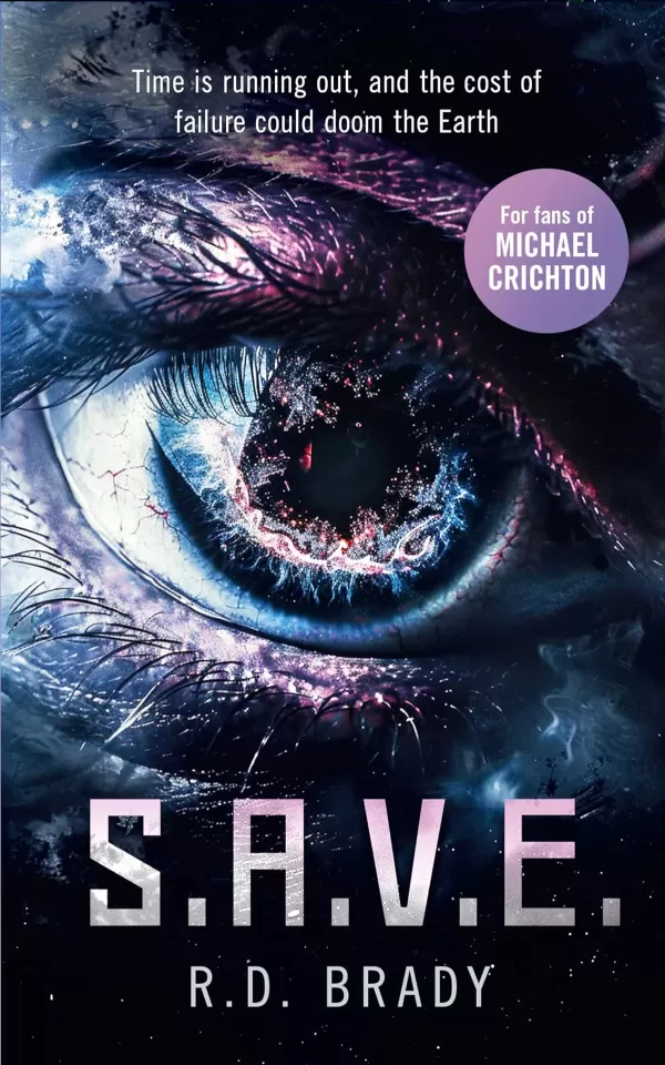S.A.V.E. (The A.L.I.V.E. Series #4) by R.D. Brady