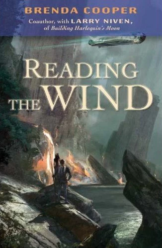 Reading the Wind (The Silver Ship #2) by Brenda Cooper