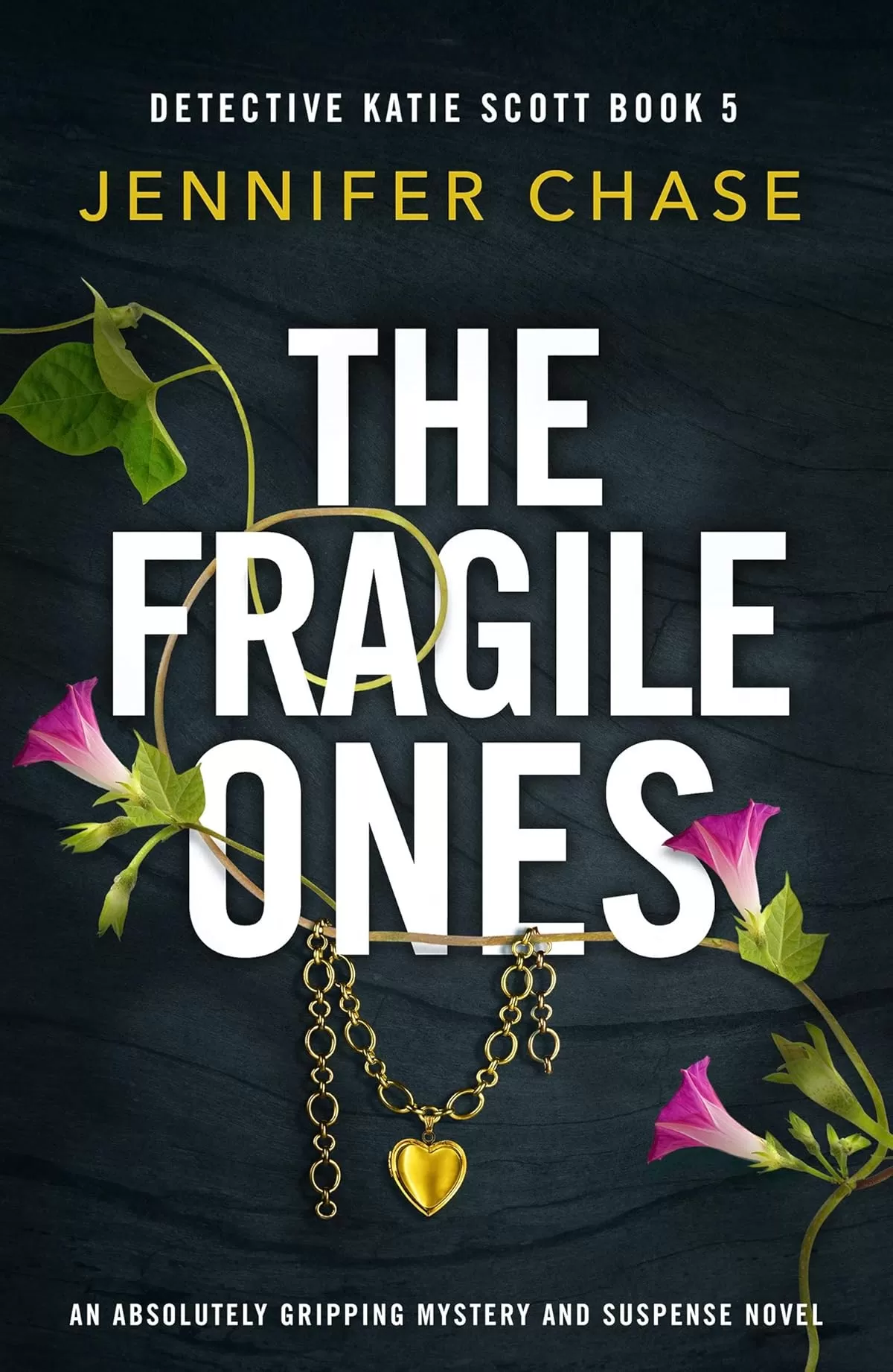 The Fragile Ones (Detective Katie Scott #5) by Jennifer Chase