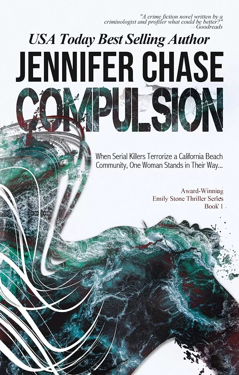Compulsion (Emily Stone Series #1) by Jennifer Chase
