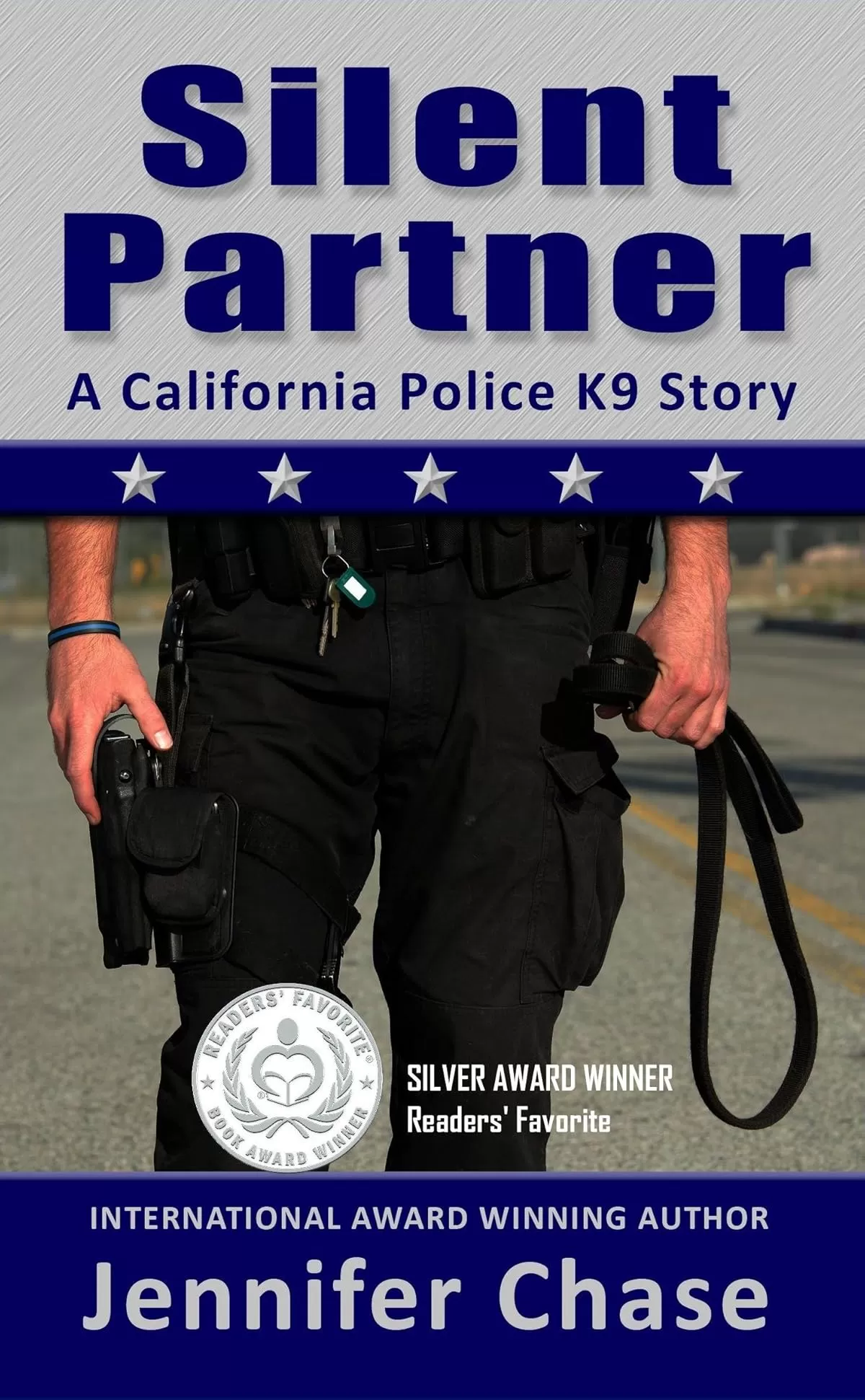 Silent Partner - One K9 Cop, One Serial Killer by Jennifer Chase