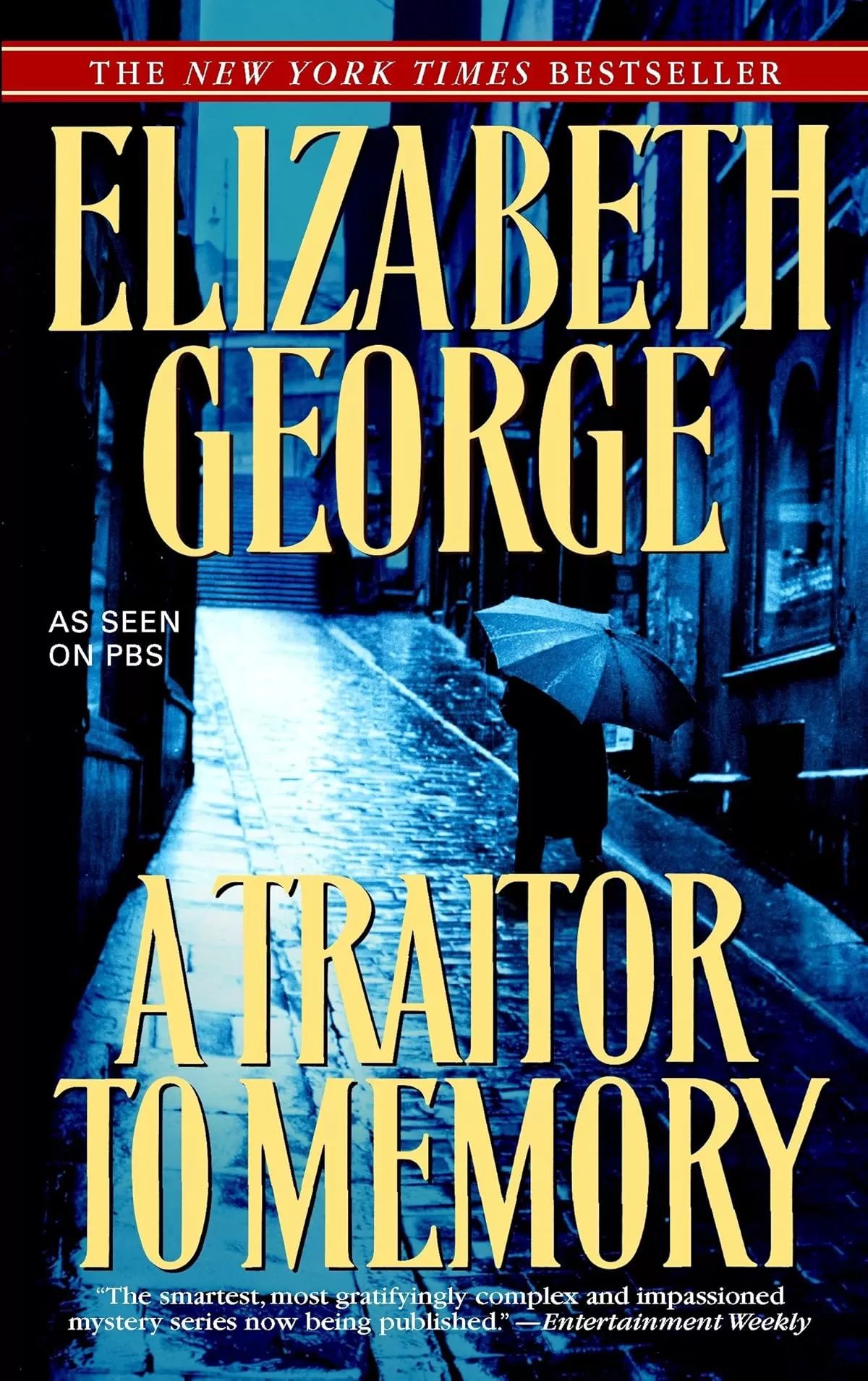 A Traitor to Memory (Inspector Lynley #11) by Elizabeth George
