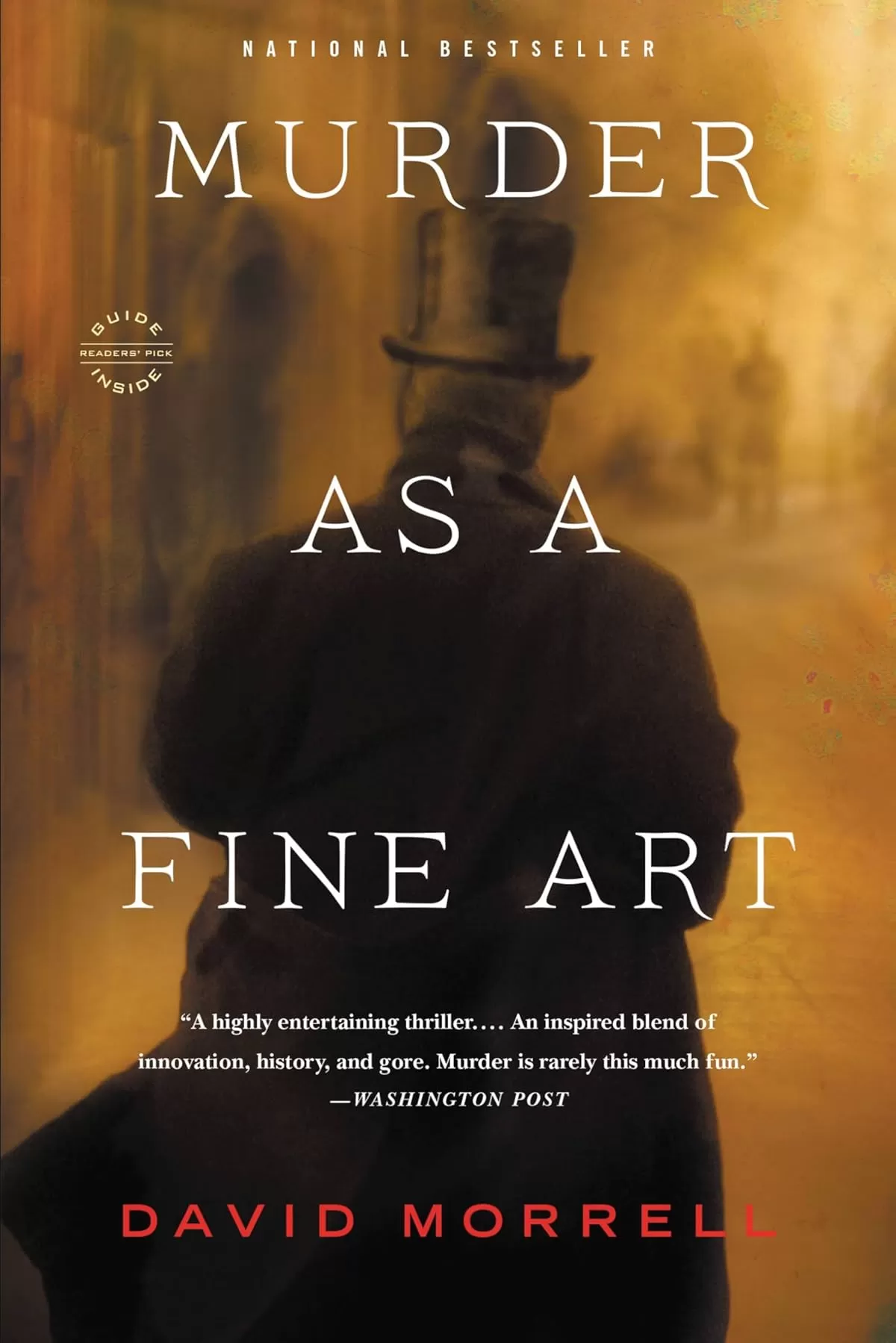 Murder as a Fine Art (Thomas and Emily De Quincey #1) by David Morrell