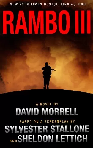 Rambo III (Rambo: First Blood Series #3) by David Morrell