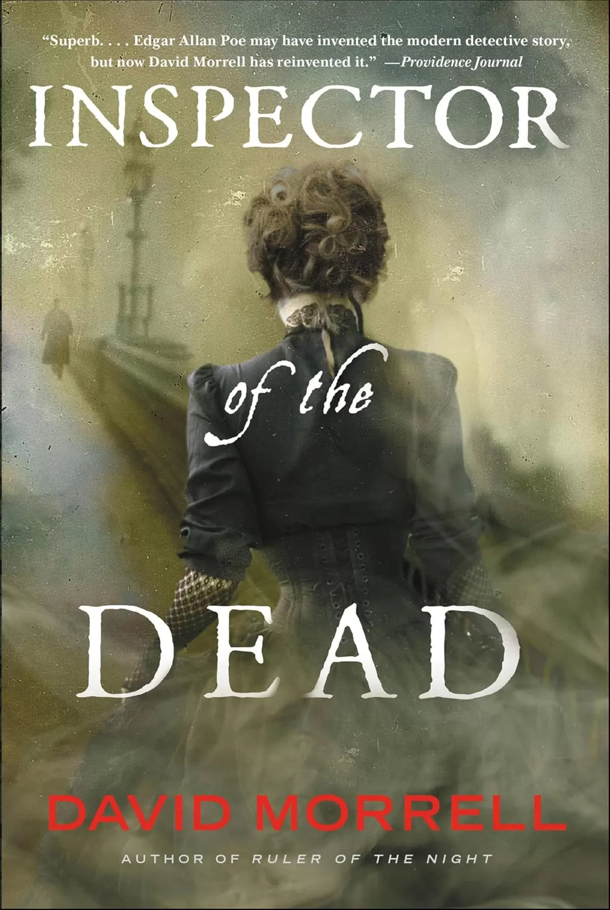 Inspector of the Dead (Thomas and Emily De Quincey #2) by David Morrell