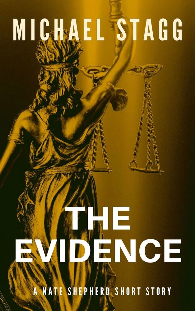 The Evidence (Nate Shepherd #0.5) by Michael Stagg
