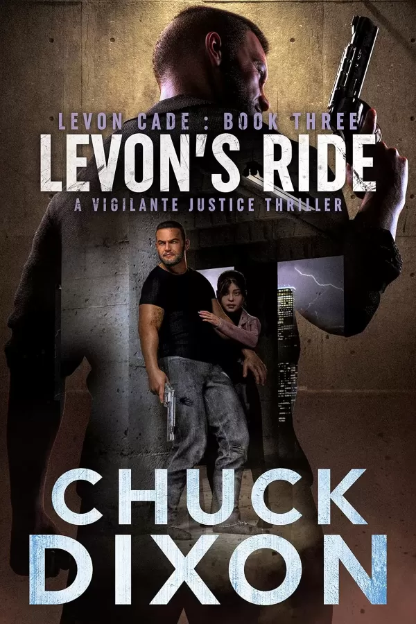 Levon's Ride (Levon Cade #3) by Chuck Dixon