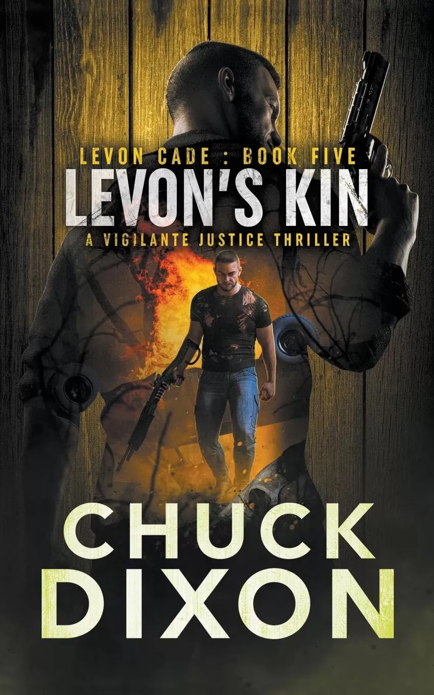 Levon's Kin (Levon Cade #5) by Chuck Dixon