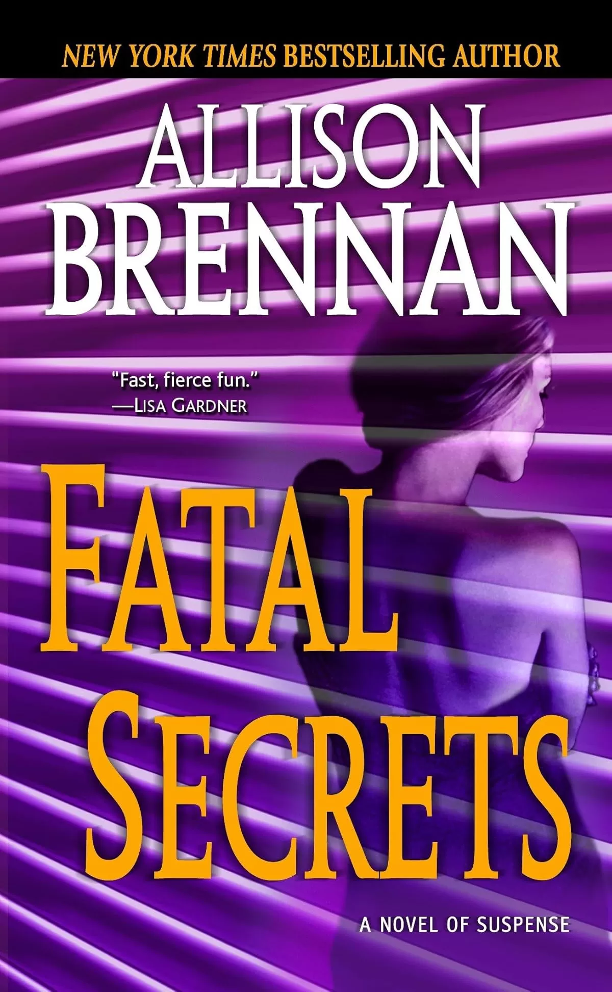 Fatal Secrets (FBI Trilogy #2) by Allison Brennan