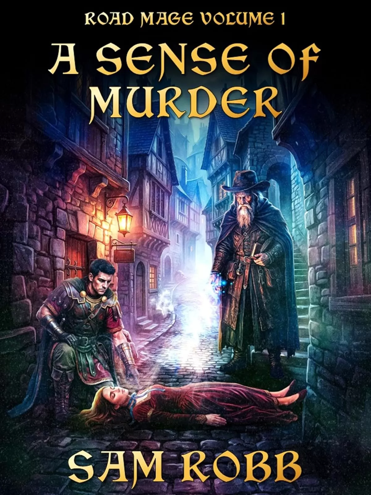 A Sense of Murder (Road Mage #1) by Sam Robb