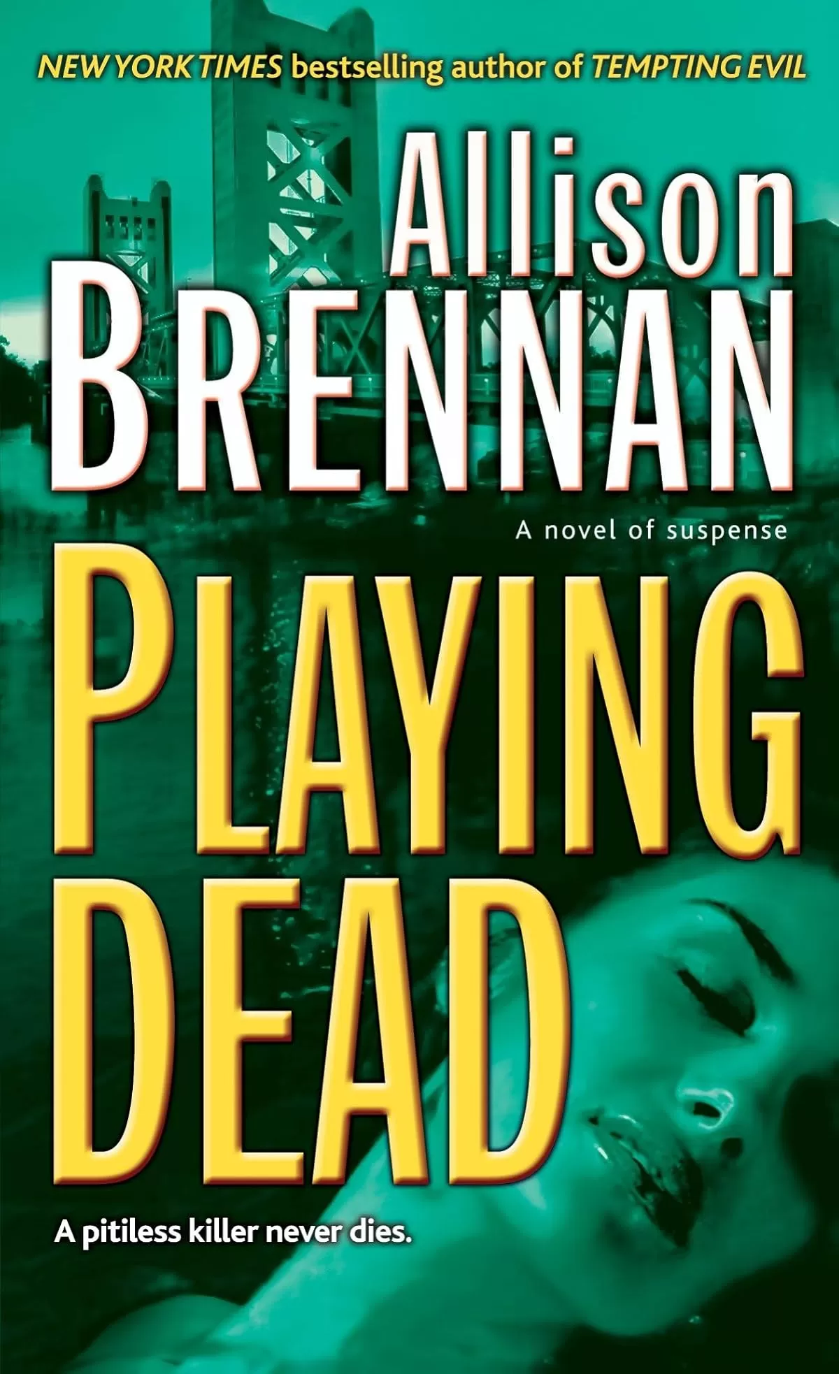 Playing Dead (Prison Break Trilogy #3) by Allison Brennan