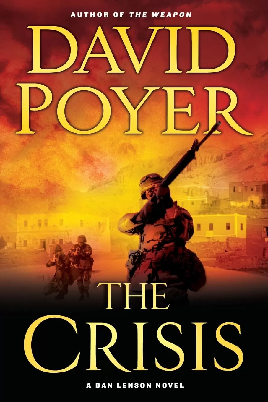 The Crisis (Dan Lenson Novels #12) by David Poyer