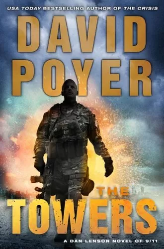 The Towers (Dan Lenson Novels #13) by David Poyer