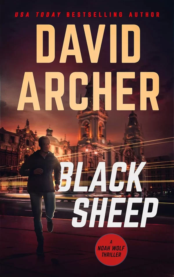 Black Sheep (Noah Wolf #6) by David Archer