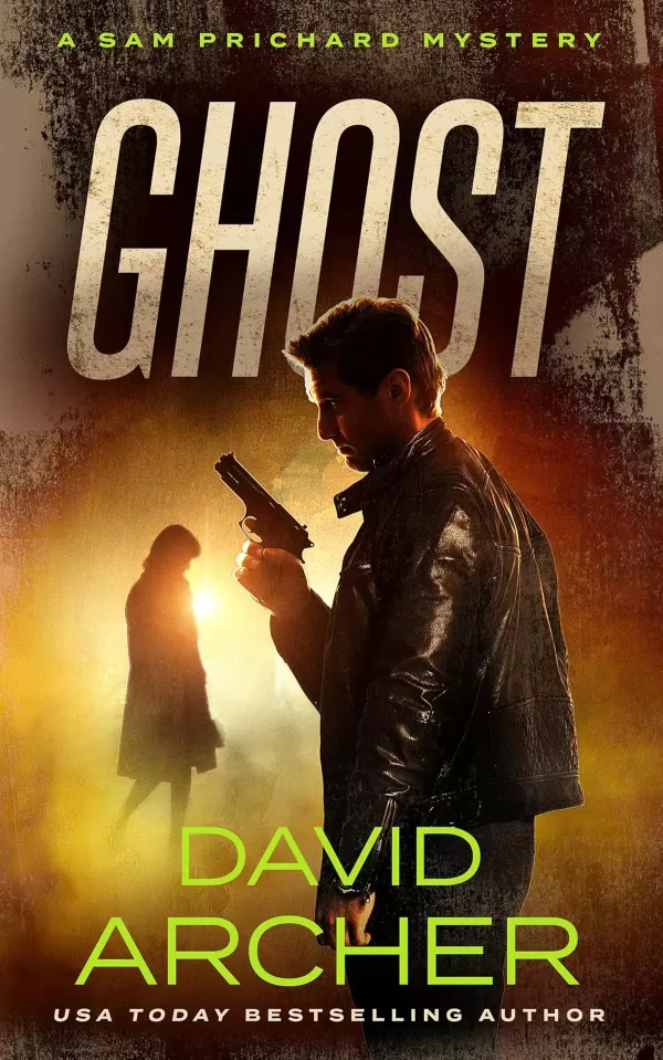 Ghost (Sam Prichard #10) by David Archer