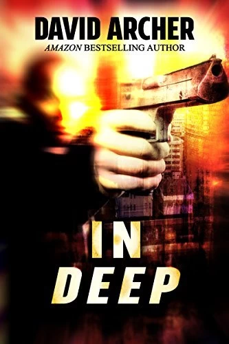 In Deep (Frank & Ernest Files #2) by David Archer
