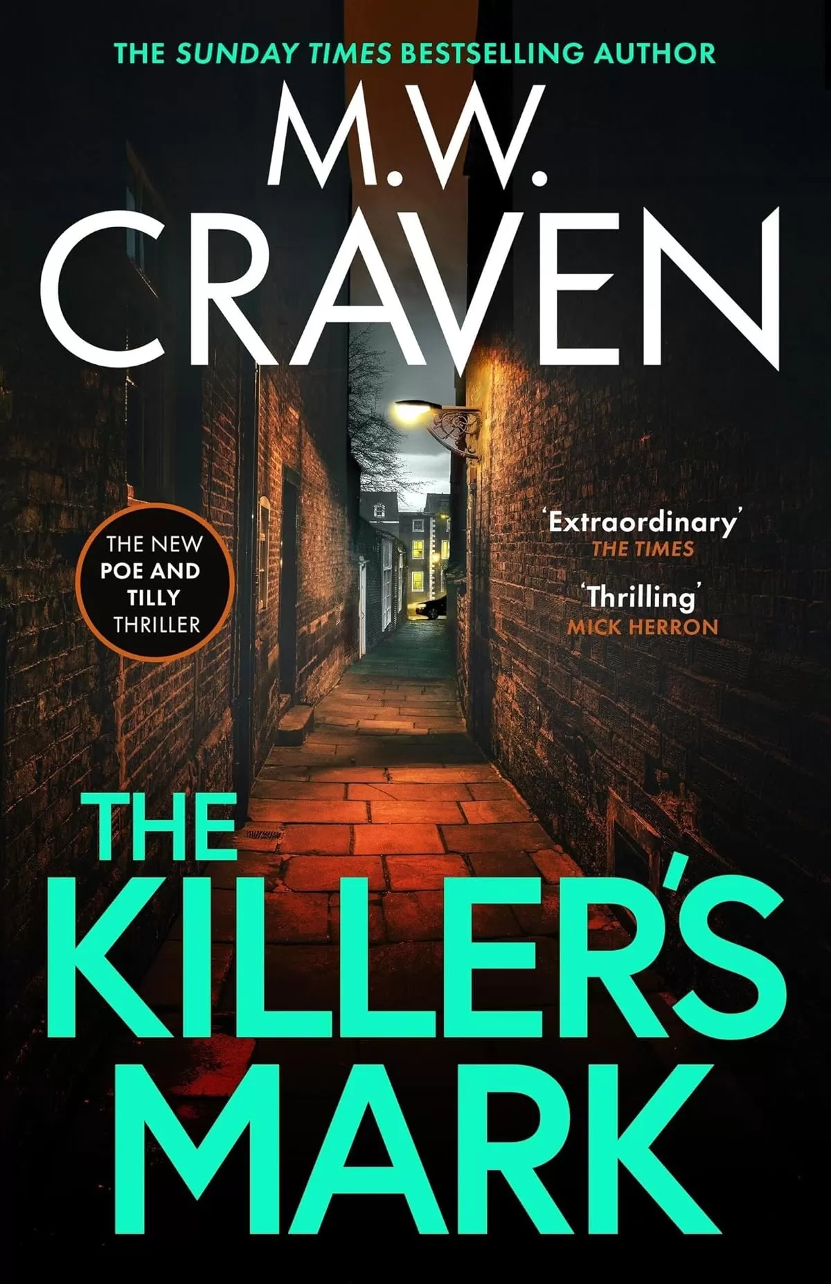 The Killer's Mark (Washington Poe #8) by M. W. Craven