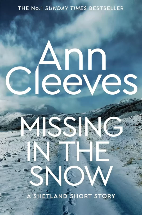 Missing in the Snow (Shetland #8.5) by Ann Cleeves