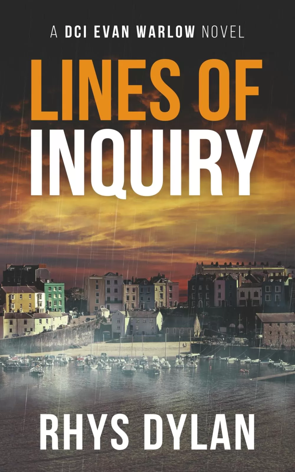 Lines of Inquiry (DCI Evan Warlow Crime Thriller #9) by Rhys Dylan