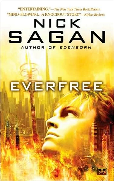 Everfree (The Idlewild Trilogy #3) by Nick Sagan