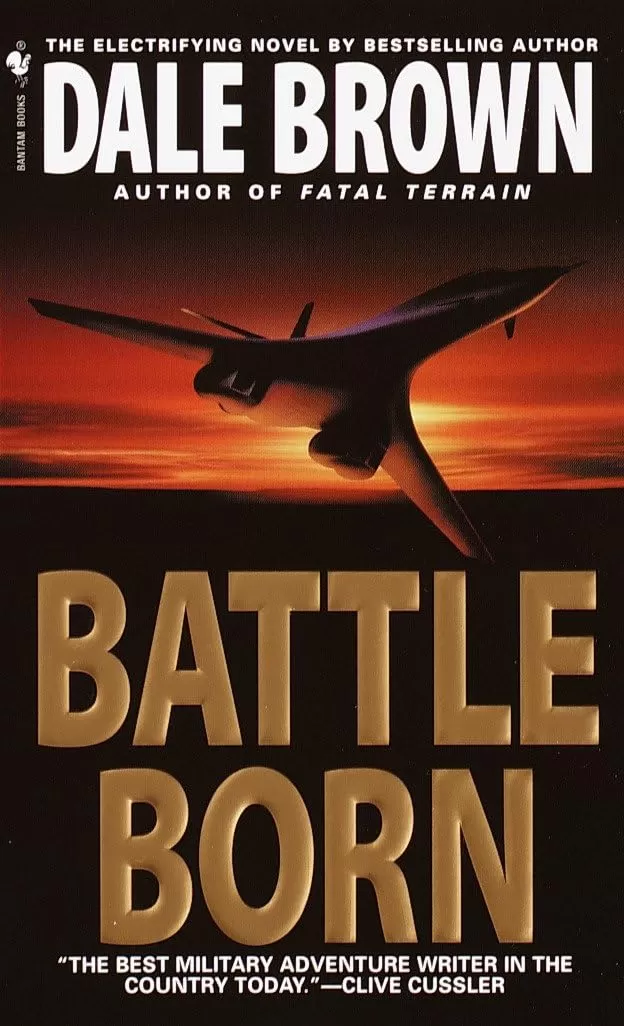 Battle Born (Patrick McLanahan #8) by Dale Brown